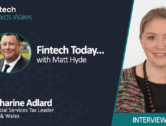 Fintech Awards Wales Exclusive Interview: Katharine Adlard, Financial Services Tax Leader, West & Wales, PWC