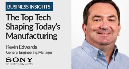Sony UK TEC Takes a Look at the Top Tech Shaping Today’s Manufacturing
