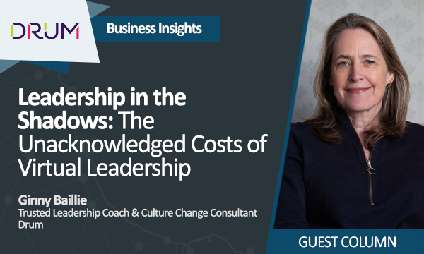 Leadership in the Shadows: The Unacknowledged Costs of Virtual Leadership