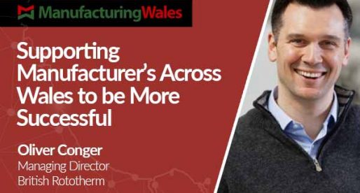 Supporting Manufacturer’s Across Wales to be More Successful
