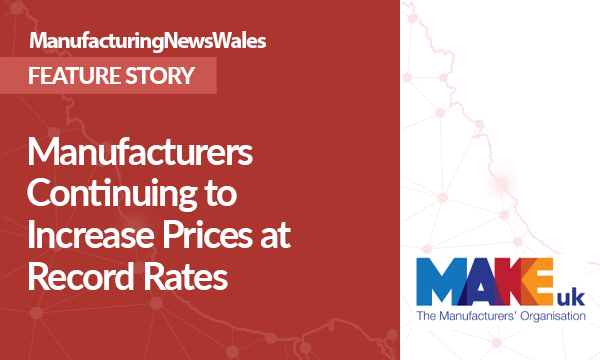Manufacturers Continuing to Increase Prices at Record Rates