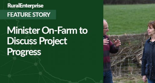 Minister On-Farm to Discuss Project Progress