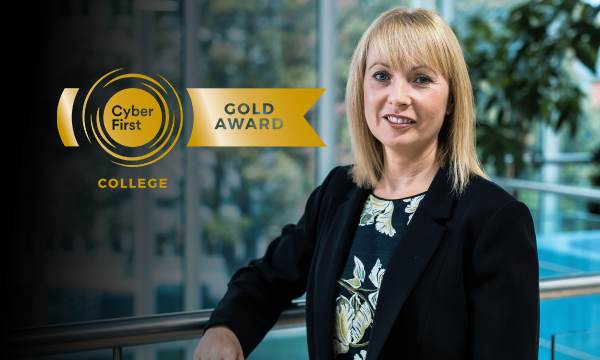 Coleg Cambria Awarded the Gold Standard in Cyber Security Teaching