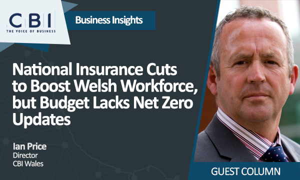 National Insurance Cut to Boost Welsh Workforce, but Spring Budget Lacks Net Zero Updates
