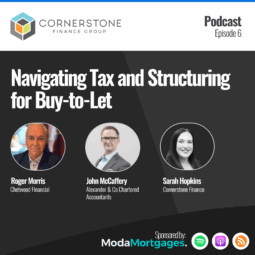 Navigating Tax and Structuring for Buy-to-Let - EP 6
