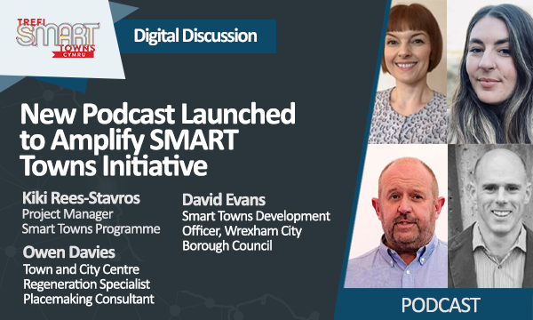 New Podcast Launched to Amplify SMART Towns Initiative