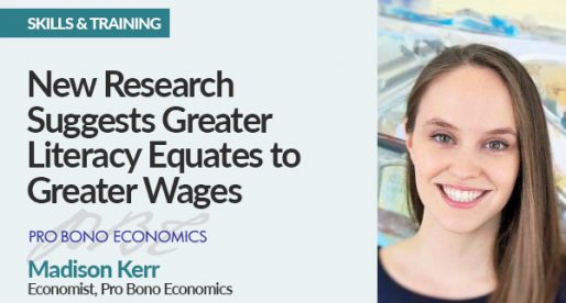 New Research Suggests Greater Literacy Equates to Greater Wages