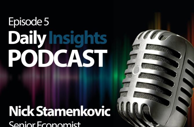 <strong>Daily Insights Podcast</strong></br> Nick Stamenkovic, Senior Economist at NatWest