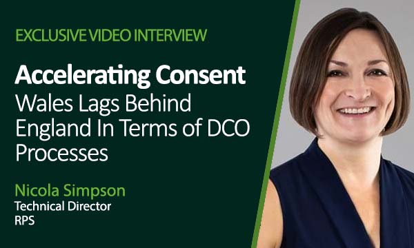 Accelerating Consent – Wales Lags Behind  England In Terms of DCO Processes