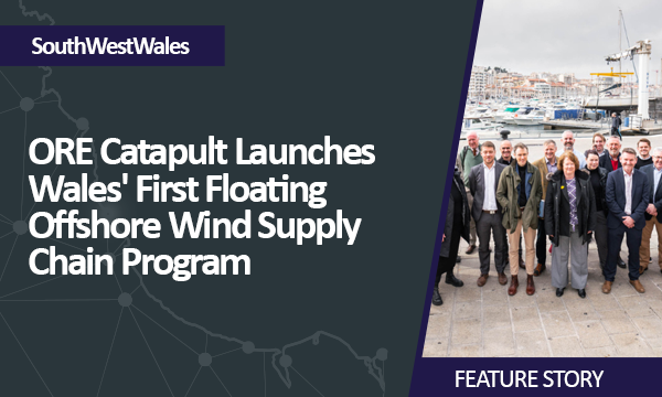 ORE Catapult Launches First Floating Offshore Wind Supply Chain Development Programme in Wales