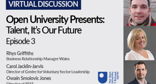 The Open University Presents: Talent, It’s Our Future – Carol Jacklin-Jarvis & Owain Smolovic Jones