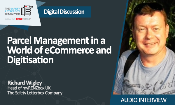 Parcel Management in a World of eCommerce and Digitisation_Richard