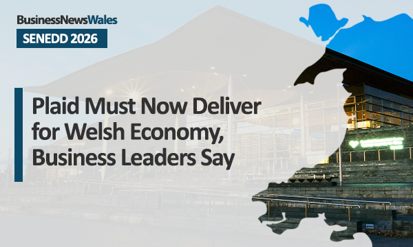 Plaid Must Now Deliver for Welsh Economy, Business Leaders Say
