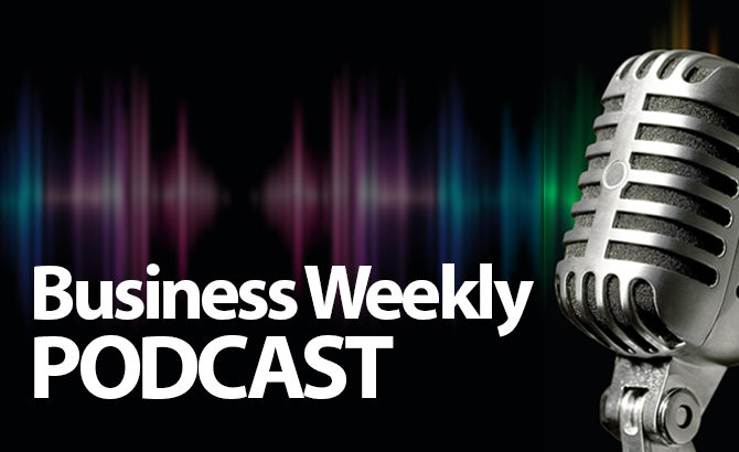 Business Weekly Podcast – Episode 9
