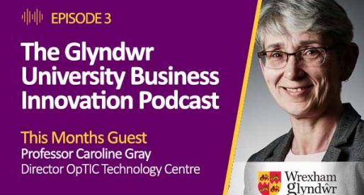 Episode 3 – The Glyndwr University Business Innovation Podcast