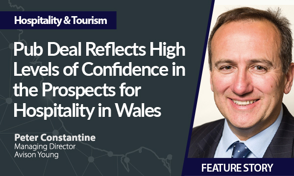 Pub Deal Reflects High Levels of Confidence in the Long-Term Prospects for Hospitality in Wales