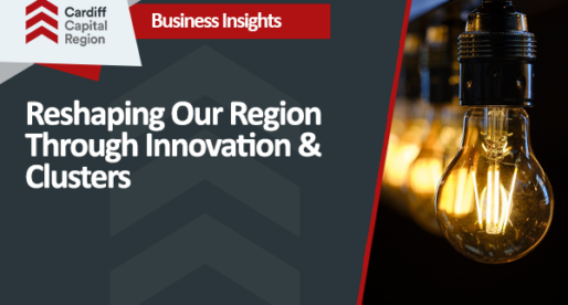 Reshaping Our Region Through Innovation & Clusters