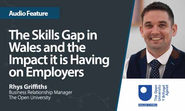 The Skills Gap in Wales and the Impact it is Having on Employers