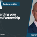 Safeguarding your Business Partnership