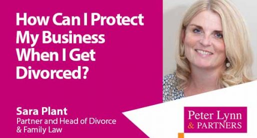 How Can I Protect My Business When I Get Divorced?