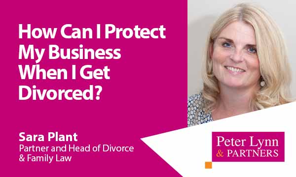 How Can I Protect My Business When I Get Divorced?