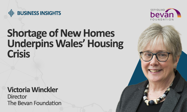Shortage of New Homes Underpins Wales’ Housing Crisis1