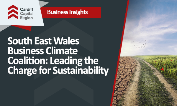 South East Wales Business Climate Coalition: Leading the Charge for Sustainability