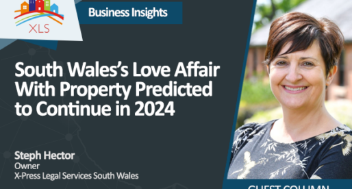 South Wales’s Love Affair with Property Predicted to Continue in 2024