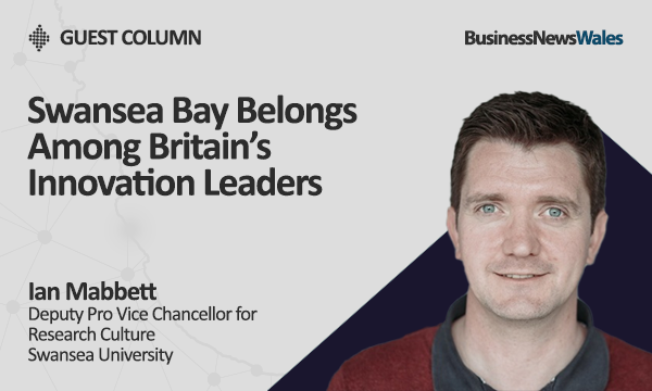 Swansea Bay Belongs Among Britain’s Innovation Leaders - swansea