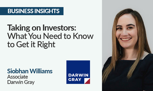 Taking on Investors: What You Need to Know to Get it Right