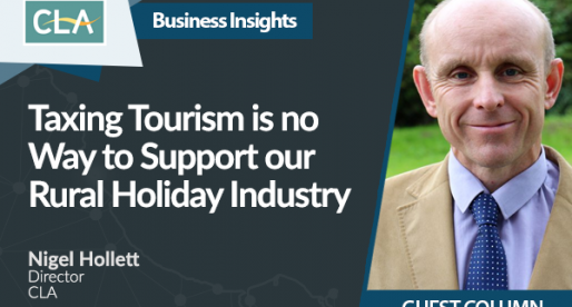 Taxing Tourism is no Way to Support our Rural Holiday Industry