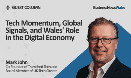 Tech Momentum, Global Signals, and Wales' Role in the Digital Economy