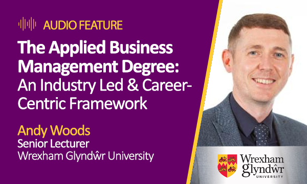 The Applied Business Management Degree: An Industry Led & Career-Centric Framework