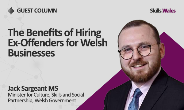The Benefits of Hiring Ex-Offenders for Welsh Businesses