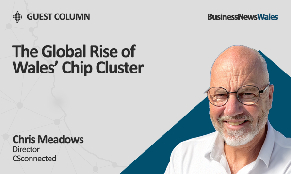 The Global Rise of Wales’ Chip Cluster - Newport_