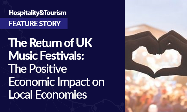 The Return of UK Music Festivals: The Positive Economic Impact on Local Economies