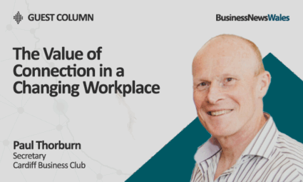 The Value of Connection in a Changing Workplace