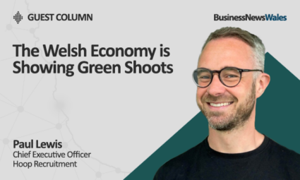 The Welsh Economy is Showing Green Shoots