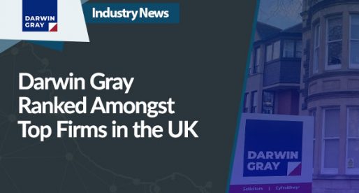 Darwin Gray Ranked Amongst Top Firms in the UK