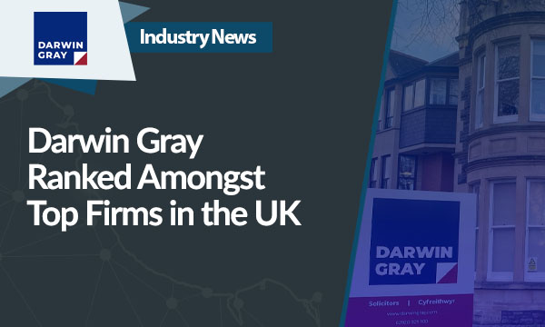 Darwin Gray Ranked Amongst Top Firms in the UK