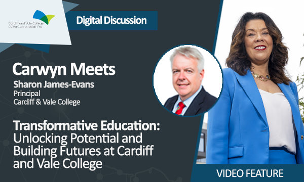 Transformative Education Unlocking Potential and Building Futures at Cardiff and Vale College