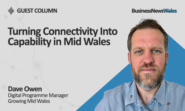 Turning Connectivity Into Capability in Mid Wales