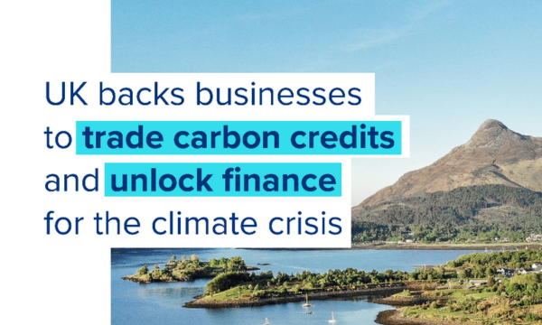 UK-Backs-Businesses-to-Trade-Carbon-Credits-and-Unlock-Finance