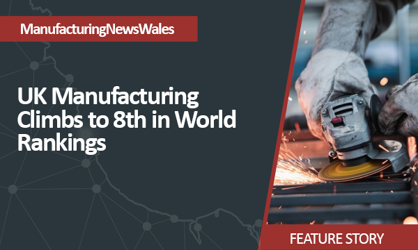 UK Manufacturing Climbs to 8th in World Rankings