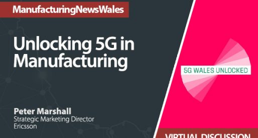 Unlocking 5G in Manufacturing – Virtual Discussion