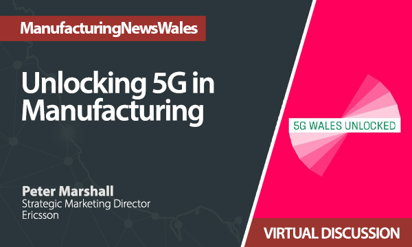 Unlocking 5G in Manufacturing – Virtual Discussion