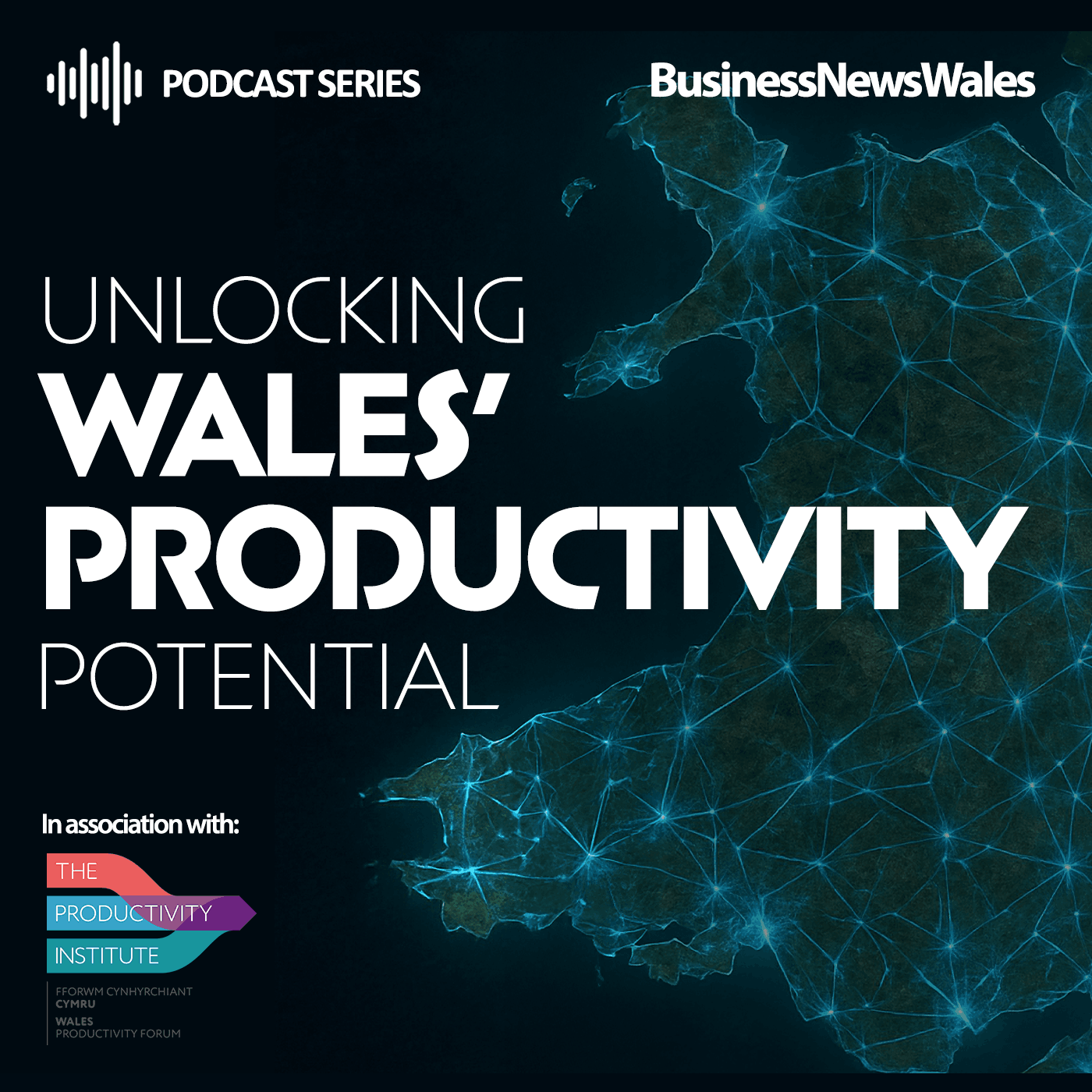 Unlocking Wales’ Productivity Potential - SHOW COVER