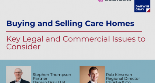 Buying and Selling Care Homes – Key Legal and Commercial Issues to Consider