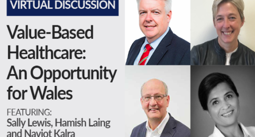 Value Based Healthcare-An Opportunity for Wales