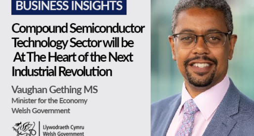 Compound Semiconductor Technology Sector will be At The Heart of the Next Industrial Revolution